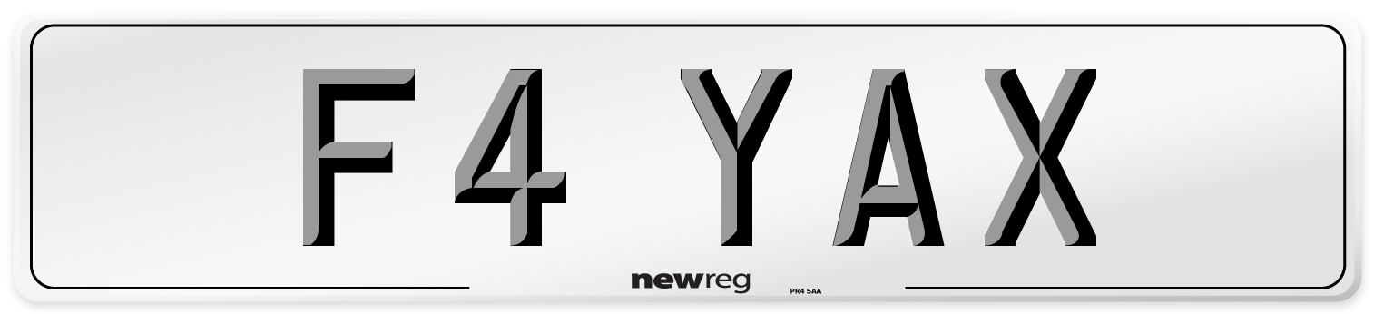 F4 YAX Number Plate from New Reg